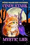 Mystic Lies: A Pa...
