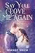 Say Yule Love Me Again: A C...