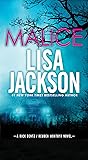 Malice (Bentz/Montoya, #6)