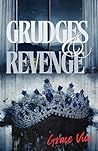 Grudges and Revenge