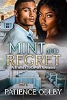 Mint and Regret