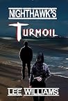 Nighthawk's Turmoil