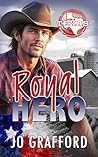 Royal Hero: Sweet, Small-Town Romantic Suspense (Born In Texas Book 18)