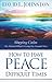 How to Have Peace in Diffic...