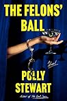The Felons' Ball