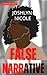 False Narrative (Unmasked B...