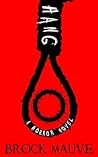 Hang: A Horror Novel