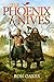 The Phoenix Knives (Tales o...