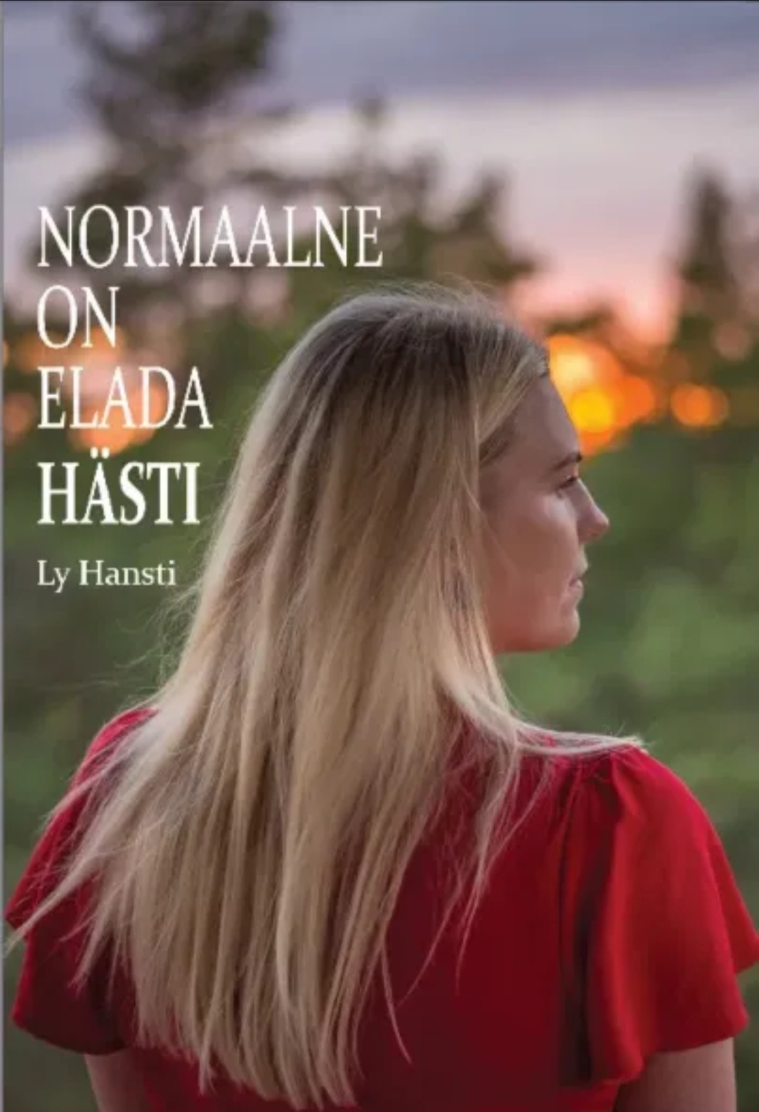 Normaalne on elada hästi (Paperback)