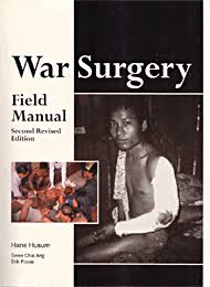 War Surgery: Field Manual