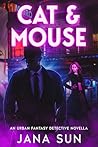 Cat & Mouse: An U...