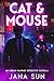 Cat & Mouse: An Urban Fantasy Detective Novella