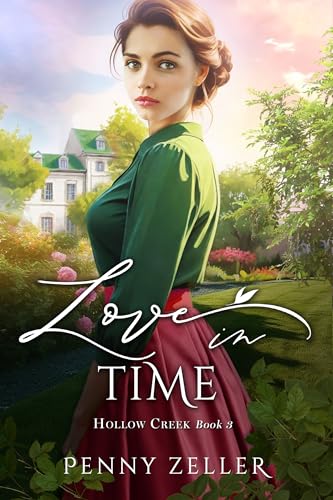 Love in Time (Hollow Creek #3)