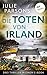 Die Toten von Irland: Mörde...