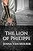 The Lion of Philippi by Jenna Van Mourik