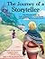 The Journey of a Storytelle...