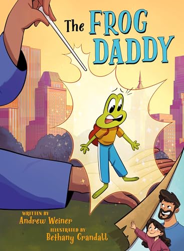 The Frog Daddy (A Graphic Novel) (Bedtime Fairy Tale Graphic Novels, 2)