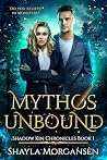 Mythos Unbound