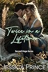 Twice in a Lifetime (Second Hope, #3)