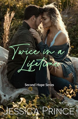 Twice in a Lifetime (Second Hope, #3)
