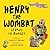 Henry the Wombat Learns to Budget by Annette Morgan