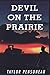 Devil on the Prairie (The Jake Brosky mystery series)