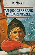 Van Doggersbank tot Barentszee