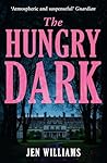 The Hungry Dark