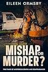 Mishap or Murder?...