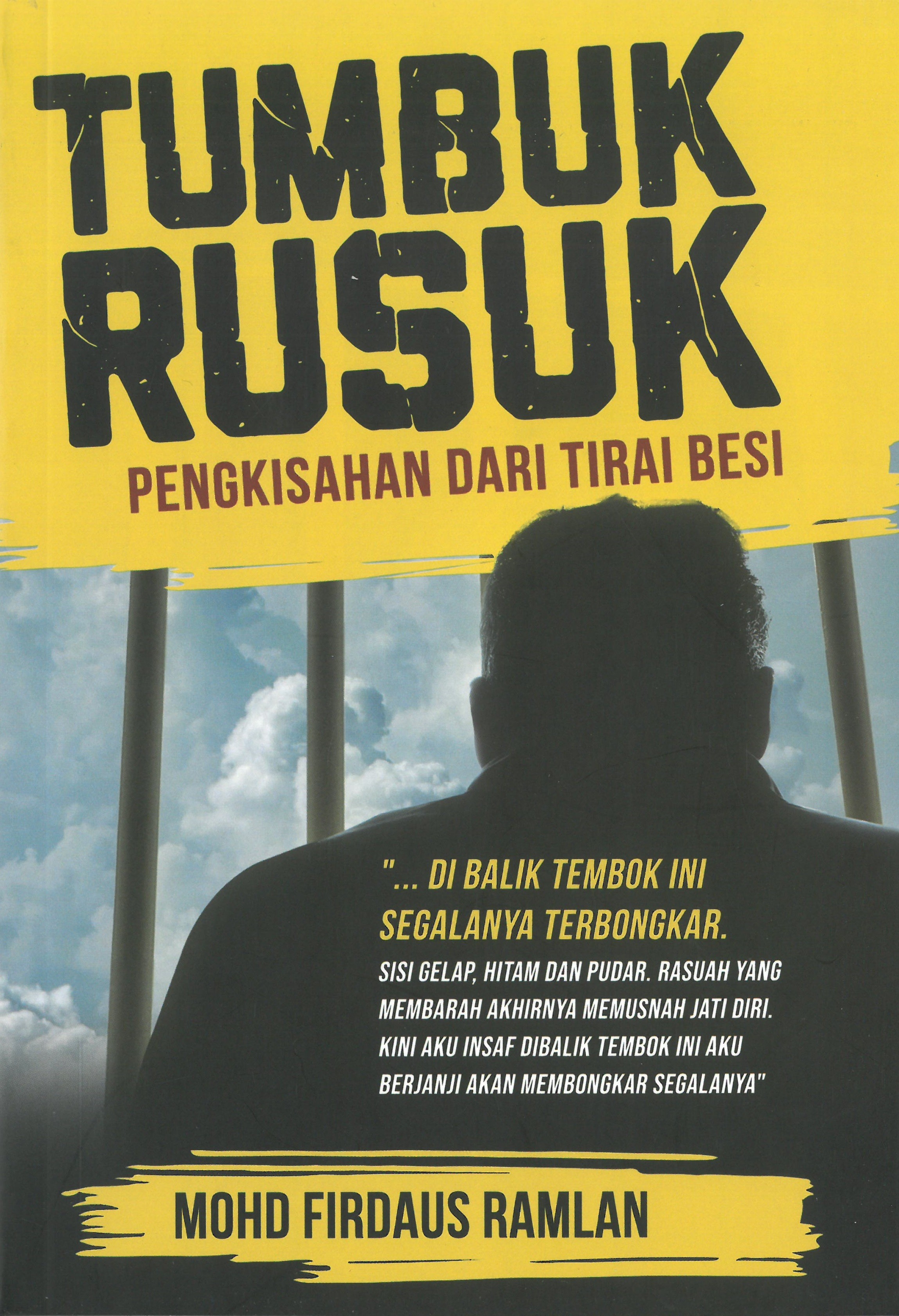 Tumbuk Rusuk: Pengkisahan dari Tirai Besi (Paperback)