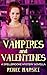Vampires and Valentines by Renee Marski