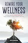 Rewire Your Welln...