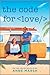 The Code for Love by Anne Marsh The Code for Love by Anne Marsh
