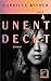 Unentdeckt: Roman (German Edition)