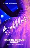 Bubbles by Ailish Sinclair