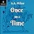 Once on a Time (Annotated)