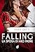 Falling - La sposa di mio p...