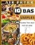 AIR FRYER IG BAS SIMPLES by Jack Jordan