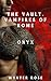 The Vault. Vampires of Rome. ONYX by Wynter Rose