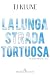 La lunga strada tortuosa (The Seafare Chronicles #4)
