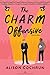 The Charm Offensive: Edizio...