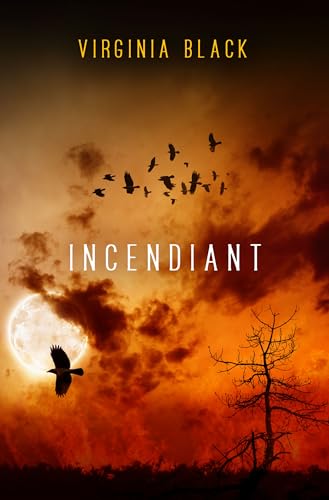 Incendiant (Joan of Crows, #2)