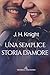 Una semplice storia d'amore (Italian Edition)