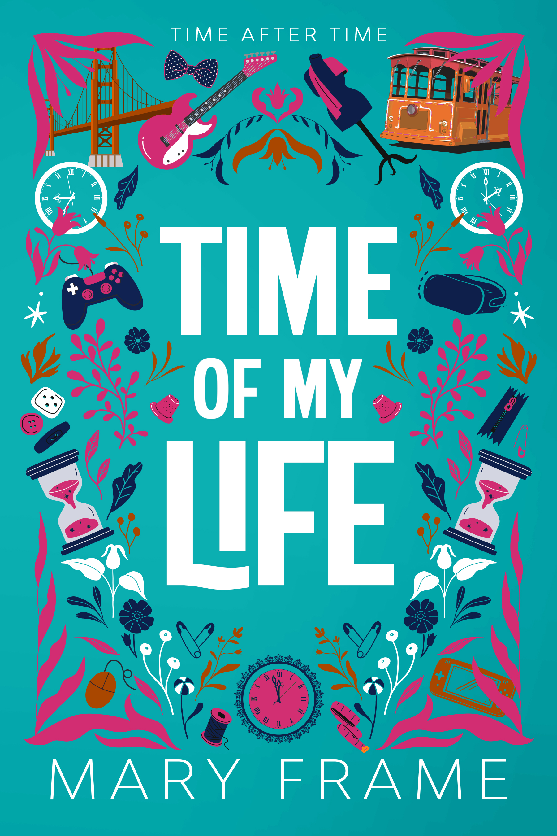 Time of My Life (Time After Time #1)