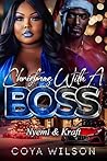 Christmas With A Boss by Coya Wilson