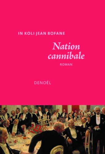 Nation cannibale (Kindle Edition)
