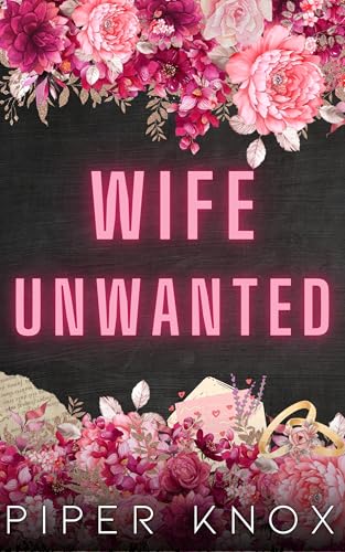 Wife Unwanted (Hawthorne Billionaires #2)