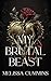 My Brutal Beast: Dark Monst...