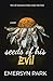 Seeds of His Evil (Normal Scandal Series)