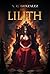 Lilith (Infierno #1)